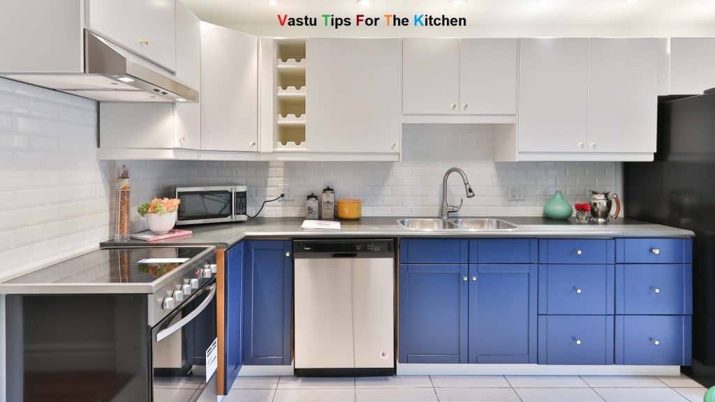 6 Kitchen Vastu Tips for a Prosperous Household