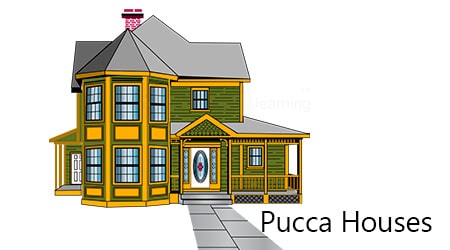 What is a Pucca House