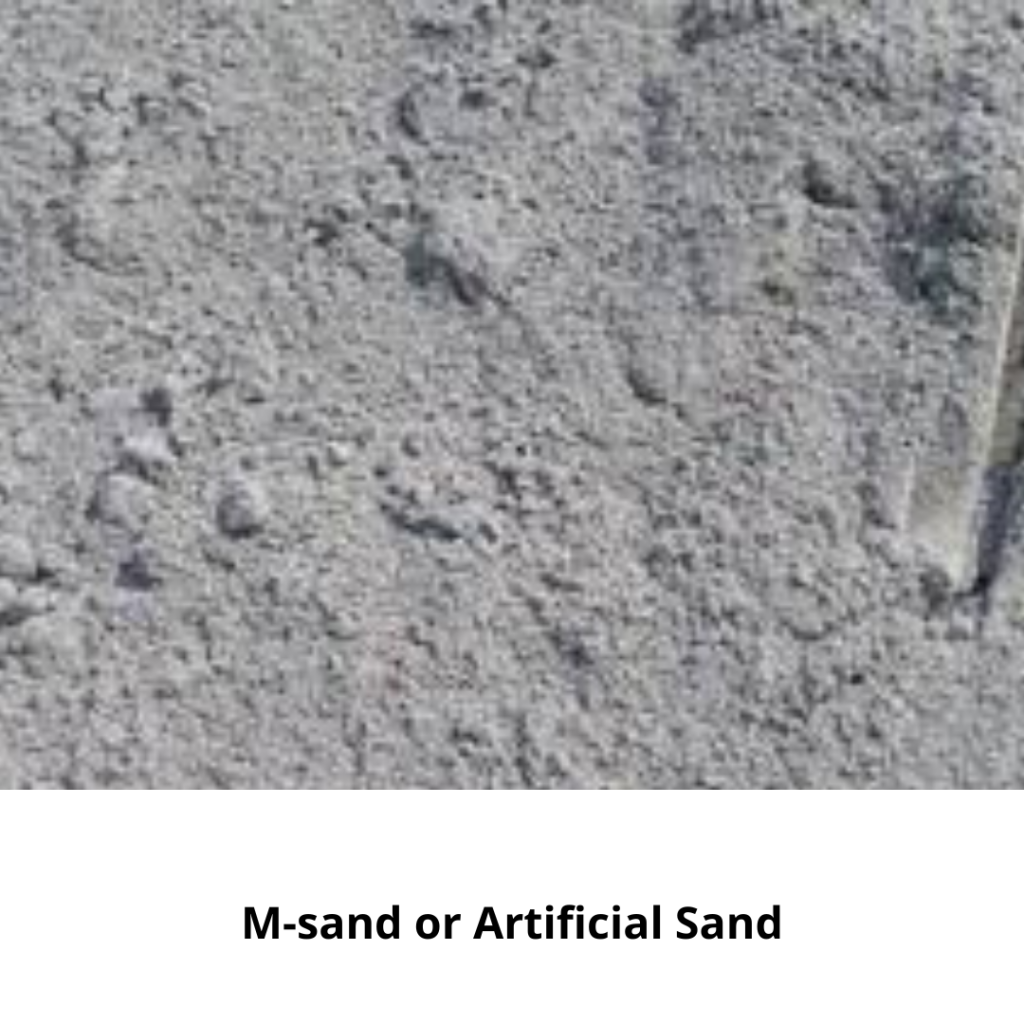 M-sand or Artificial Sand