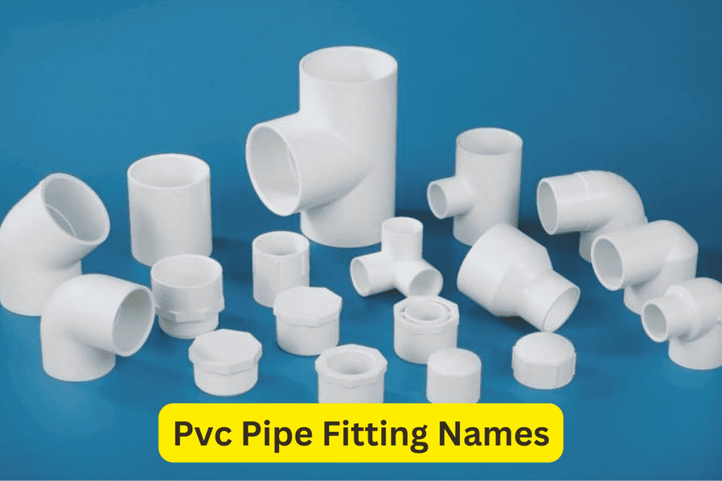 15 PVC Pipe Fittings: Names and Images 16