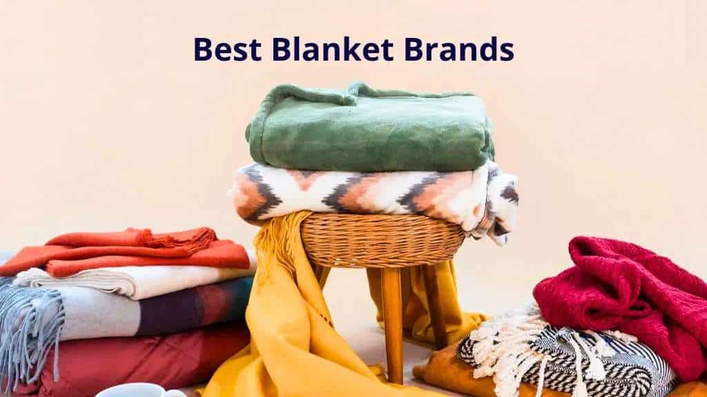 Discover the Best Blanket Brands - Cozy Comfort Awaits | Propertygeek 2